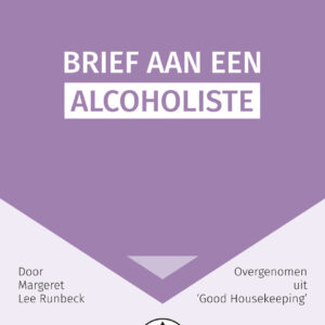 Brief aan een alcoholiste