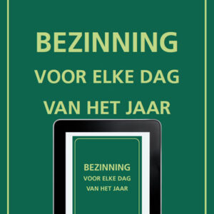Bezinning voor elke dag - Digitaal